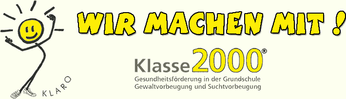 Klasse 2000 – STARK UND GESUND, wir ersten Klassen machen mit